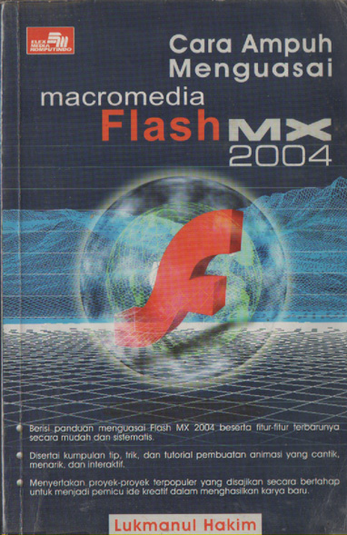 Cara ampuh menguasai macromedia flash MX 2004