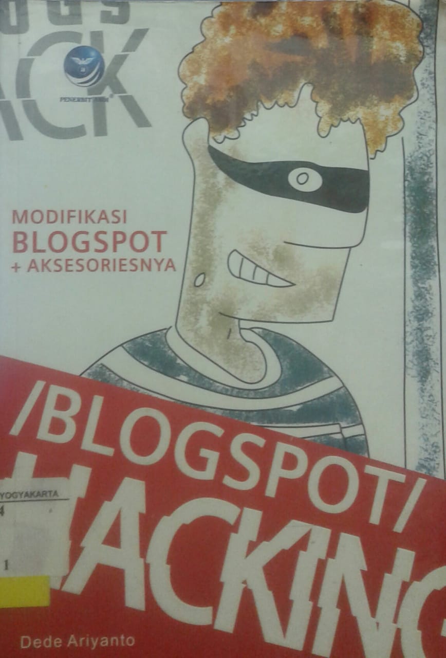 Blogspot hacking : modifikasi blogspot dan aksesorinya