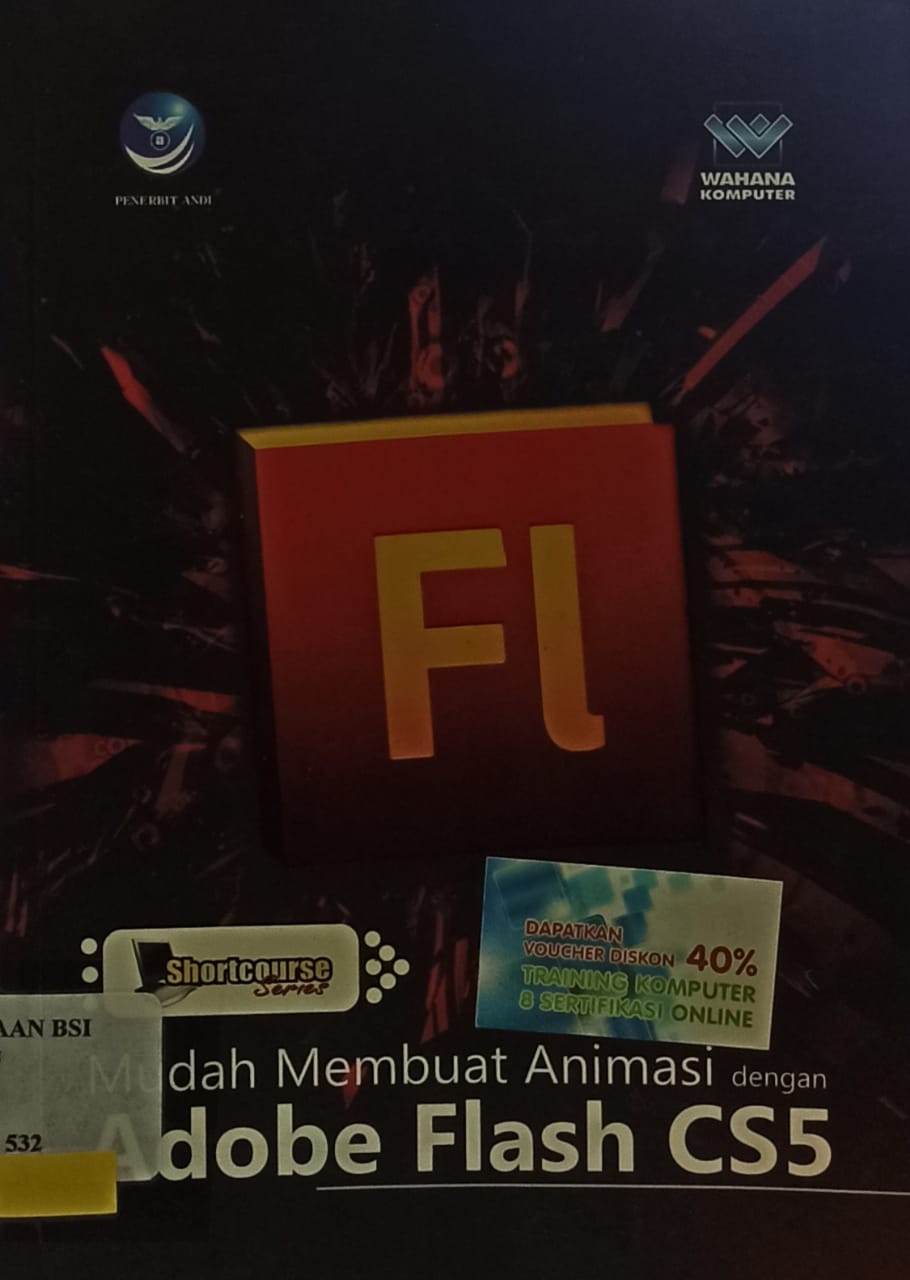 Shortcourse series : mudah membuat animasi dengan adobe flash cs5