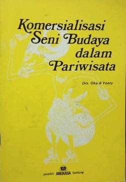Komersialisasi seni budaya dalam pariwisata