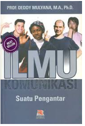 Ilmu komunikasi : suatu pengantar