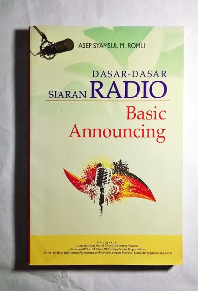 Dasar-dasar siaran Radio : Basic Announcing