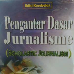 Pengantar dasar jurnalisme