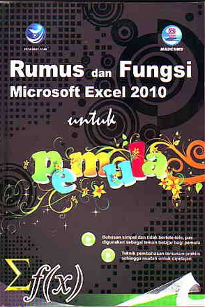 Rumus dan fungsi microsoft ecxel 2010 untuk pemula