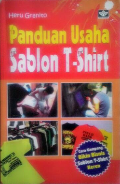 Panduan usaha sablon T-Shirt