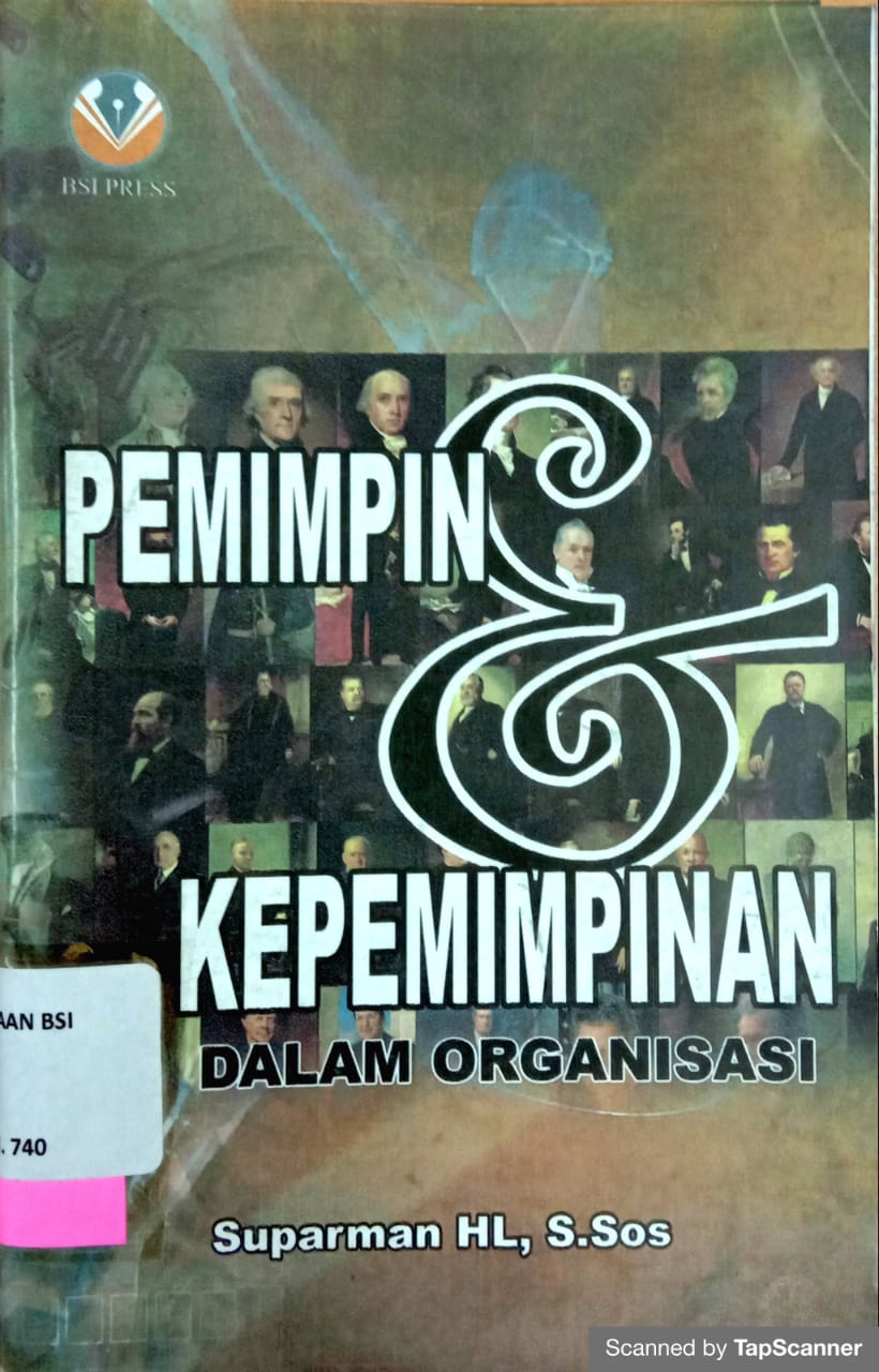Pemimpin dan kepemimpinan dalam organisasi