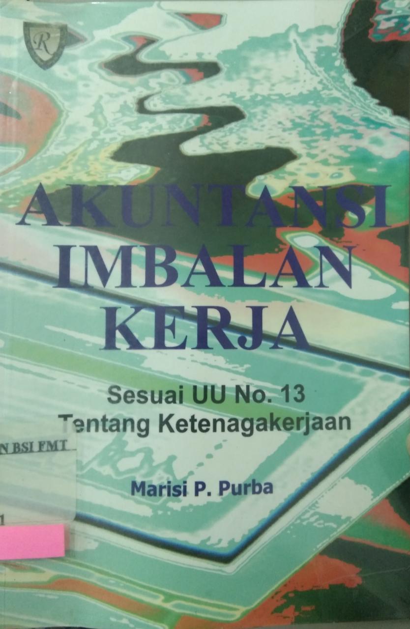 Akuntansi imbalan kerja sesuai dengan undang-undang no 13 tahun 2003
