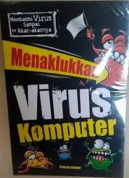 Menaklukkan Virus Komputer
