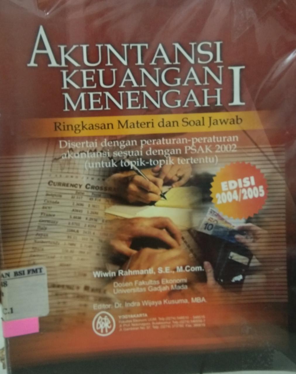 Akuntansi keuangan menengah I : ringkasan materi dan soal jawab