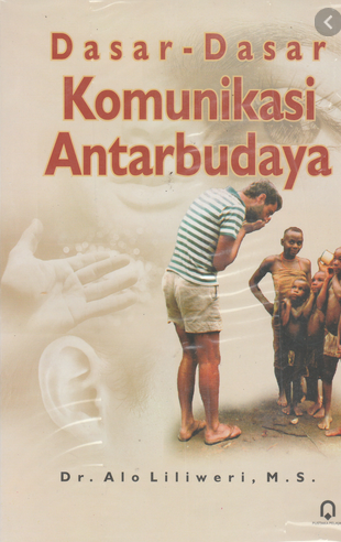 Dasar- dasar komunikasi antarbudaya