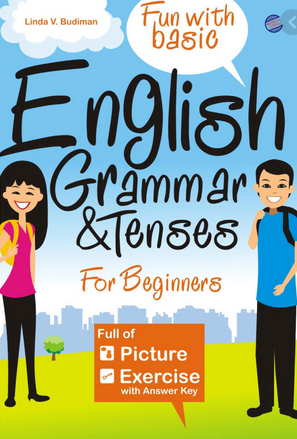 Fun with basic english grammar and tenses for beginners