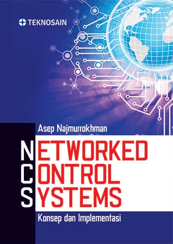 Networked control systems : konsep dan implementasi