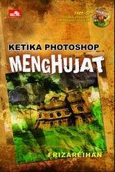 Ketika photoshop menghujat