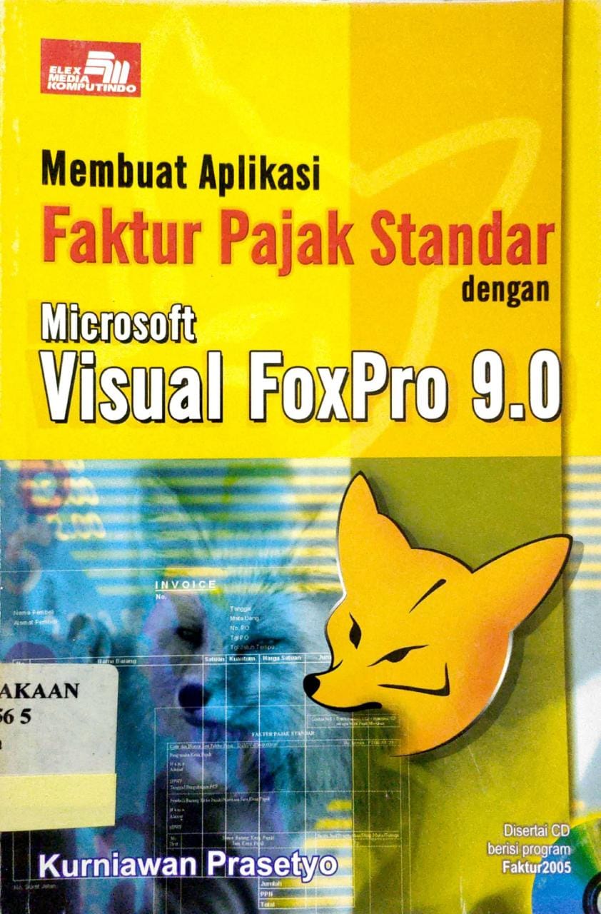 Membuat aplikasi faktur pajak standar dengan microsoft visual foxpro 9.0