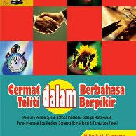 Cermat dalam berbahasa teliti dalam berpikir