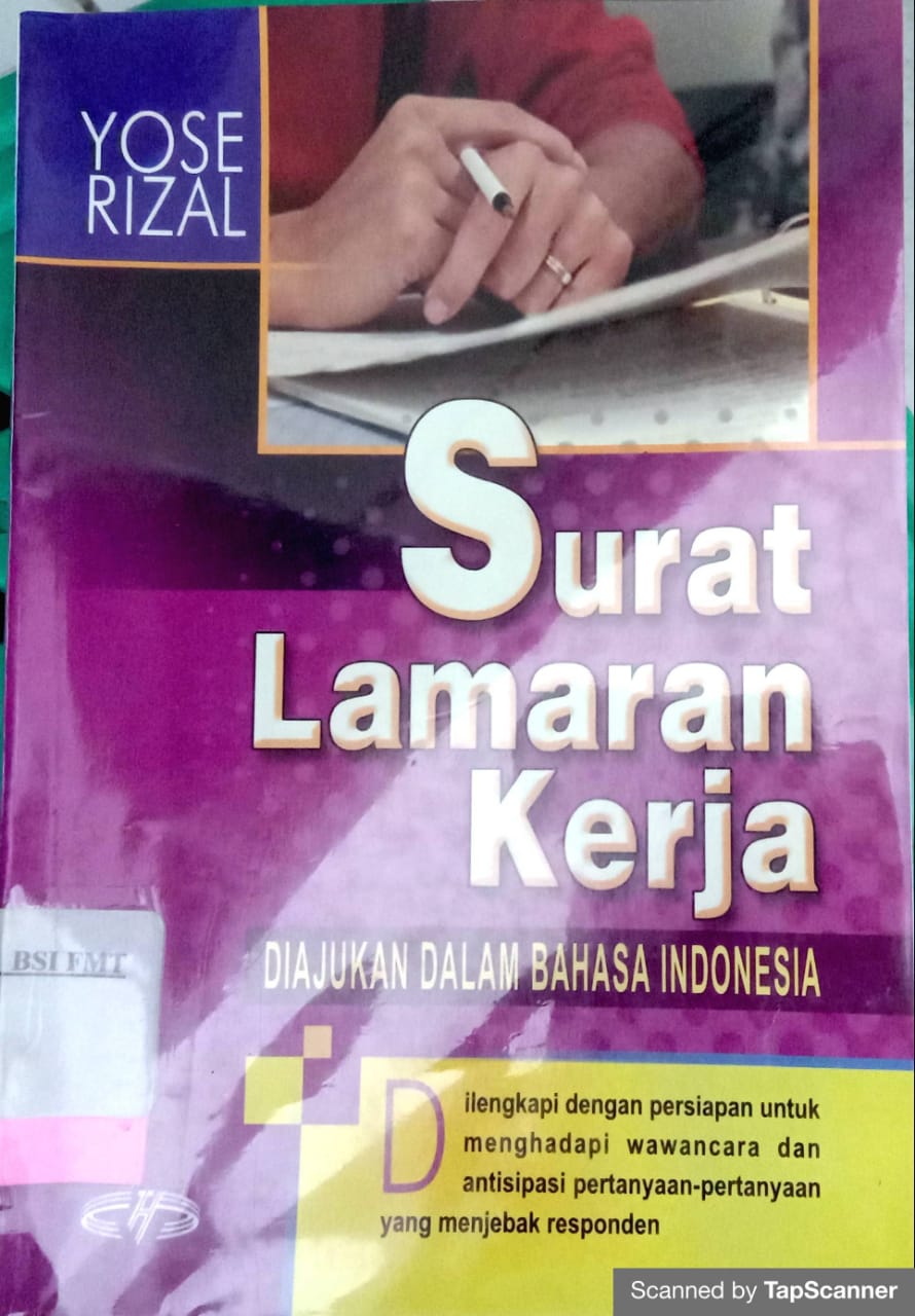 Surat lamaran kerja : diajukan dalam bahasa indonesia