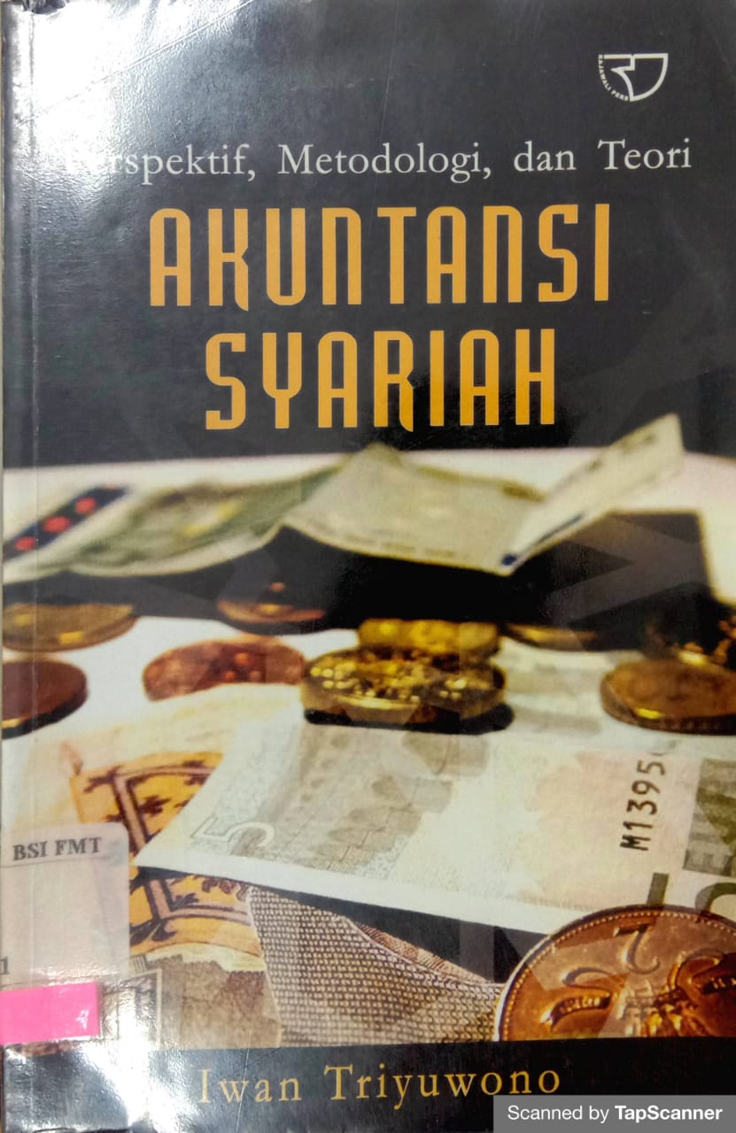Perspektif, metodologi dan teori akuntansi syariah