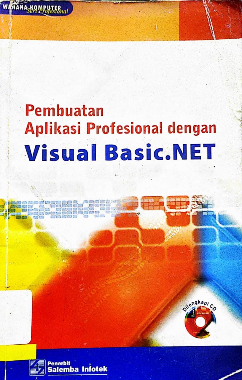 Pembuatan aplikasi profesional dengan visual basic.net