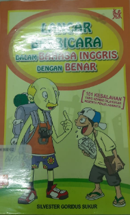 Lancar berbicara dlam bahasa inggris dengan benar