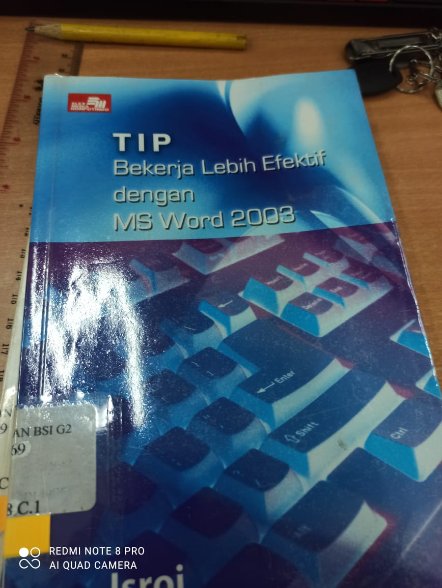 Tip bekerja lebih efektif dengan ms word 2003