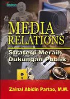 media relations : strategi meraih dukungan publik