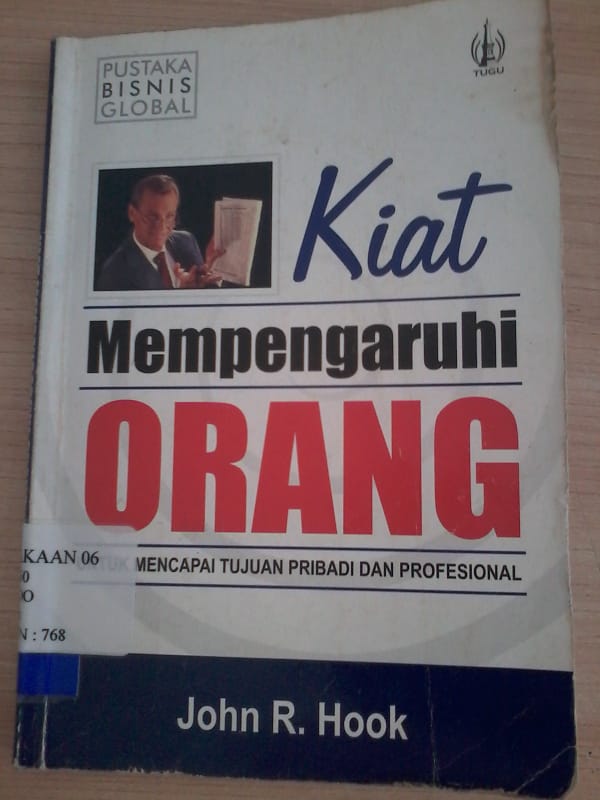 Pustaka bisnis global : kiat mempengaruhi orang