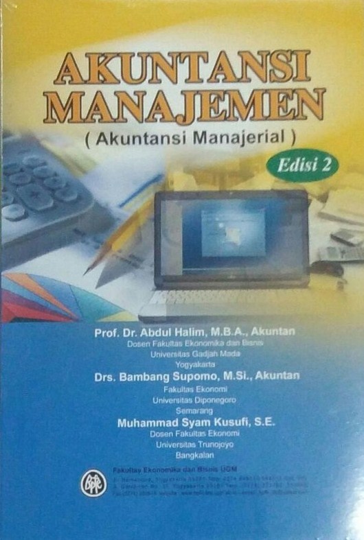 Akuntansi manajemen (akuntansi manajerial Edisi 2)