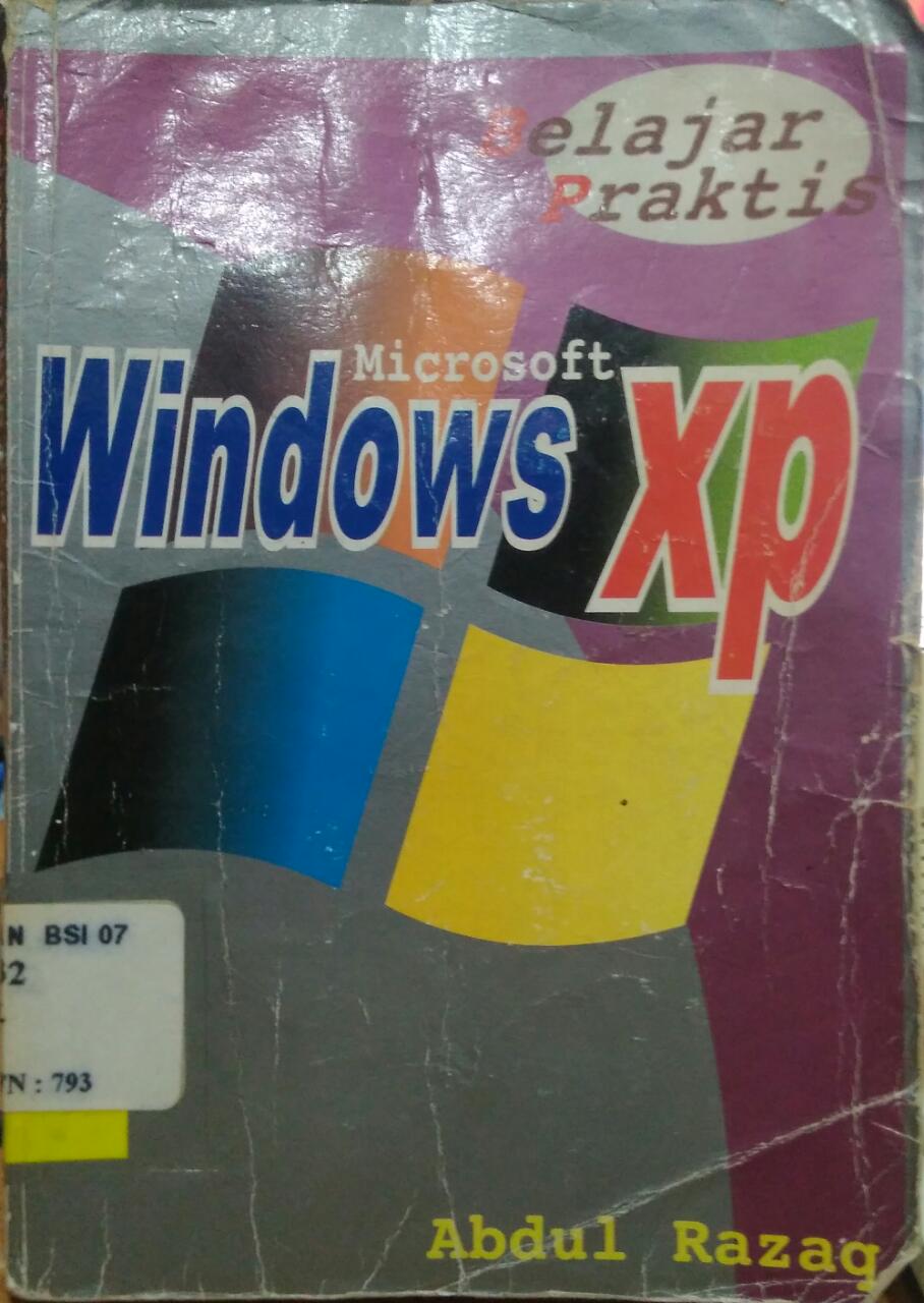 Belajar praktis Microsoft windows XP profesional