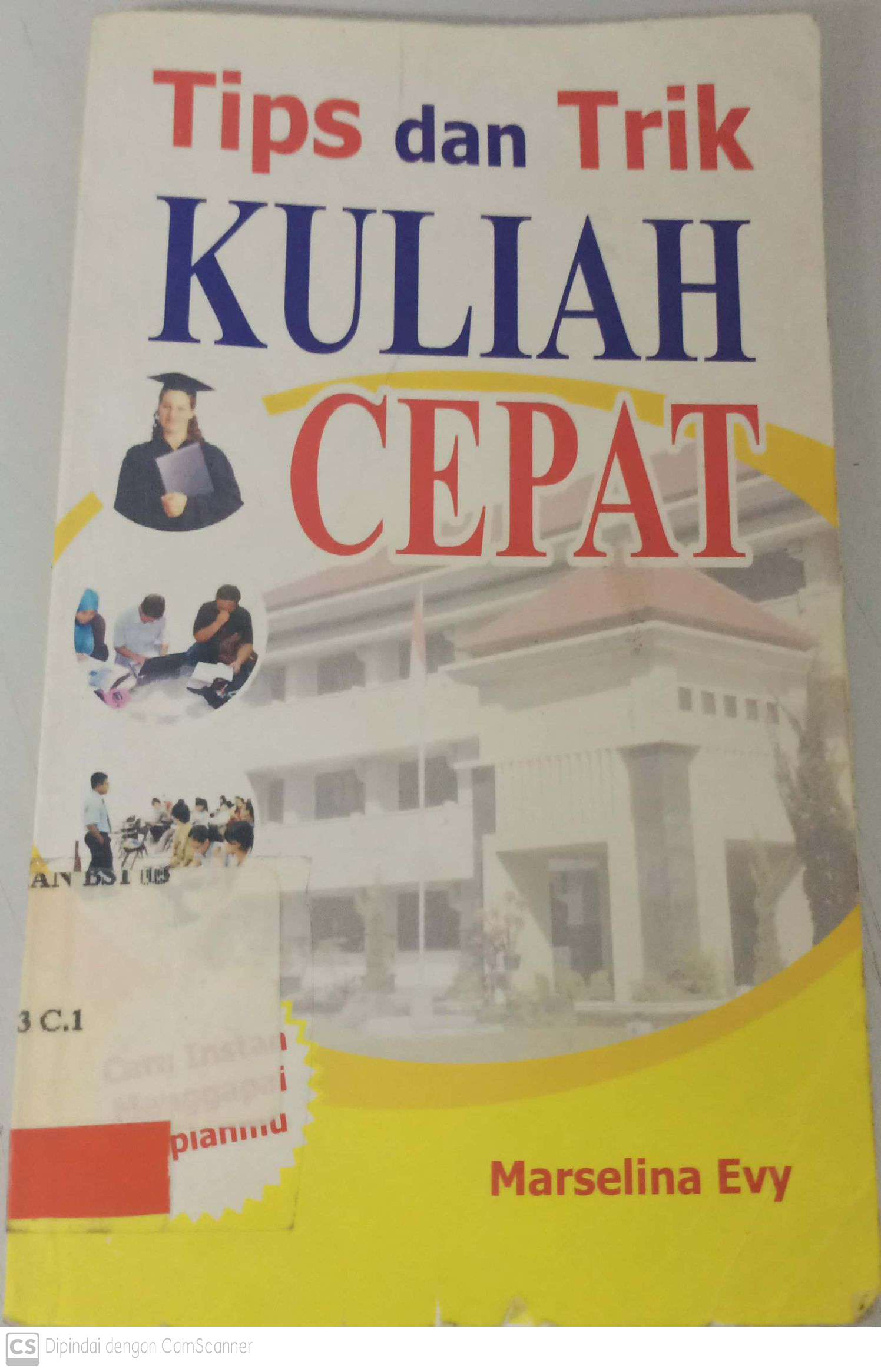 Tips dan trik kuliah cepat
