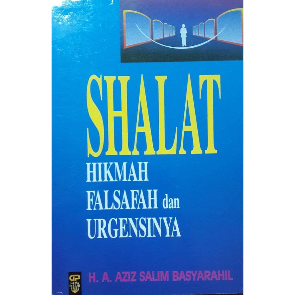 Shalat hikmah, falsafah dan urgensinya