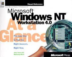 Microsoft windows nt wortstation 4.0 at a glance