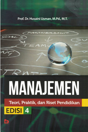 Manajemen : teori, praktik, dan riset pendidikan