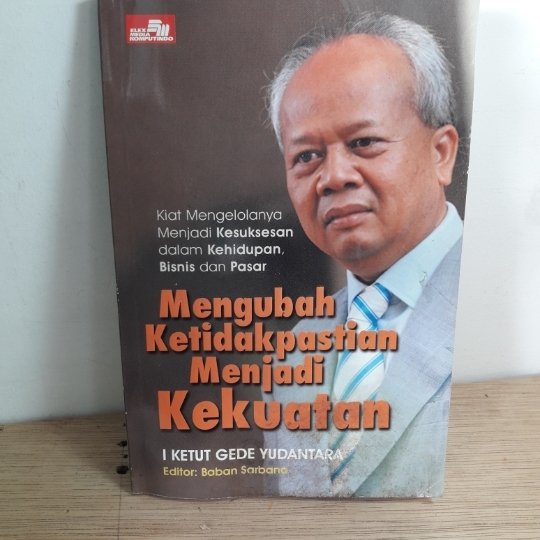 Mengubah ketidakpastian menjadi kekuatan