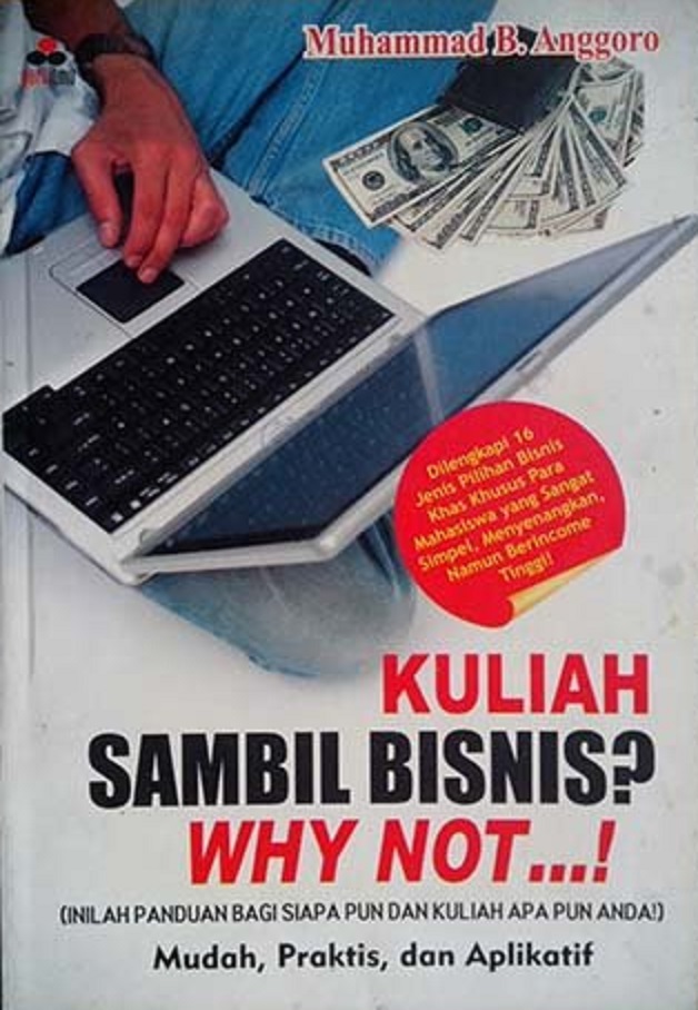 Kuliah sambil bisnis? why not...!