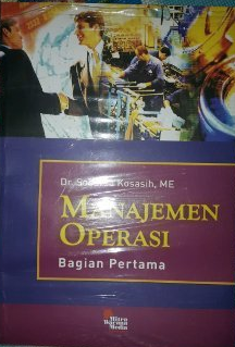 Manajemen operasi bagian pertama
