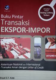 Buku pintar transaksi ekspor-impor