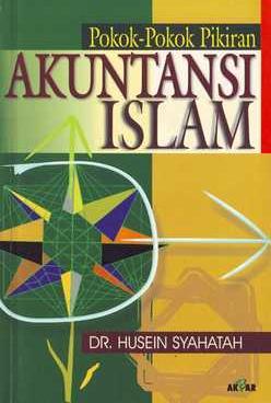 Pokok-pokok pikiran akuntansi islam