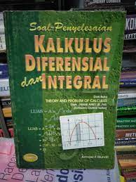 Soal -penyelesaian Kalkulus diferensial dan integral