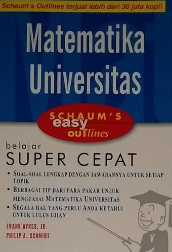 Schaum's easy outlines : matematika universitas