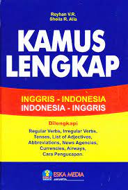 Kamus lengkap inggris - indonesia, indonesia - inggris