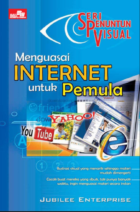 Seri penuntun visual : Menguasai internet untuk pemula