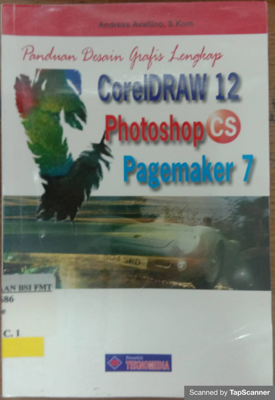 Panduan desain grafis lengkap : coreldraw 12, photoshp cs dan pagemaker 7