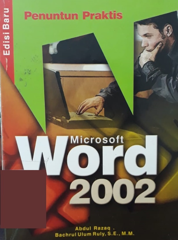 Penuntun praktis : microsoft word 2002