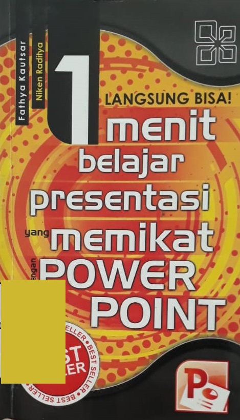 Langsung bisa! : 1 menit belajar presentasi yang memikat dengan powerpoint