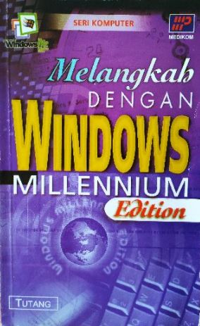 Melangkah dengan windows millennium edition