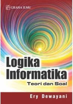 Logika informatika : teori dan soal