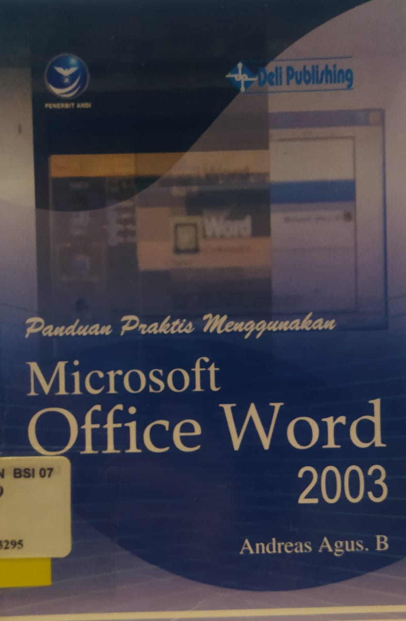 Panduan praktis menggunakan microsoft office word 2003