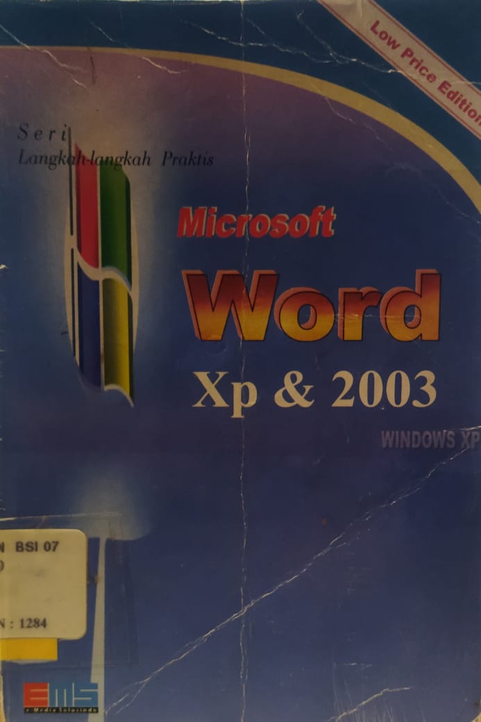 Seri langkah-langkah praktis : microsoft word xp dan 2003