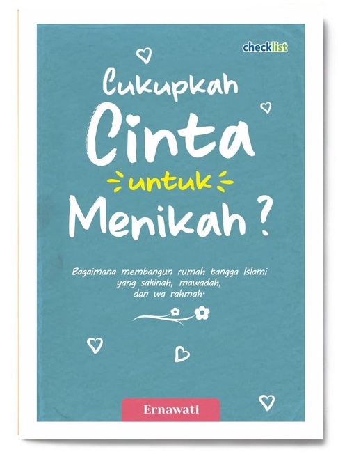 Cukupkah cinta untuk menikah ?