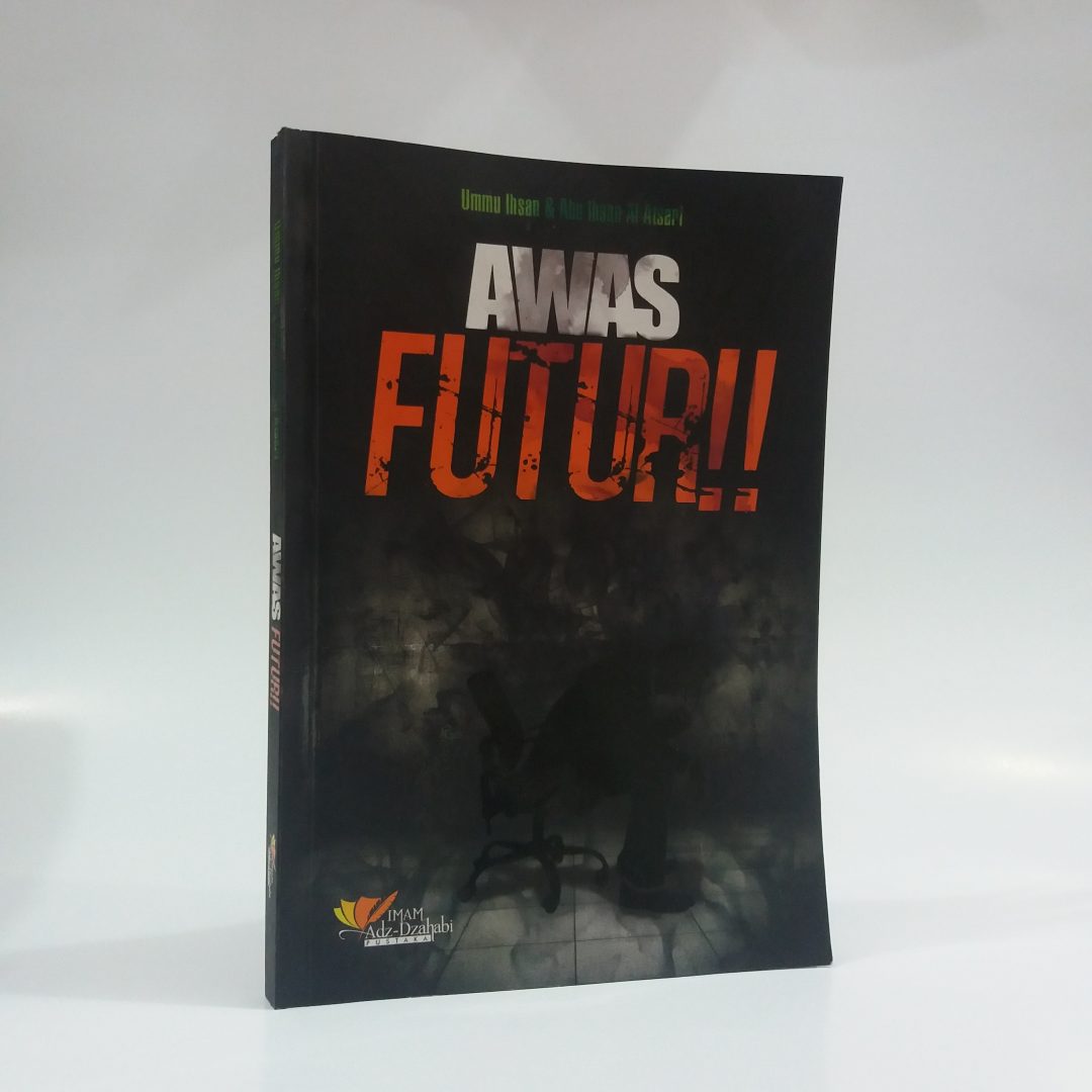 Awas futur !!